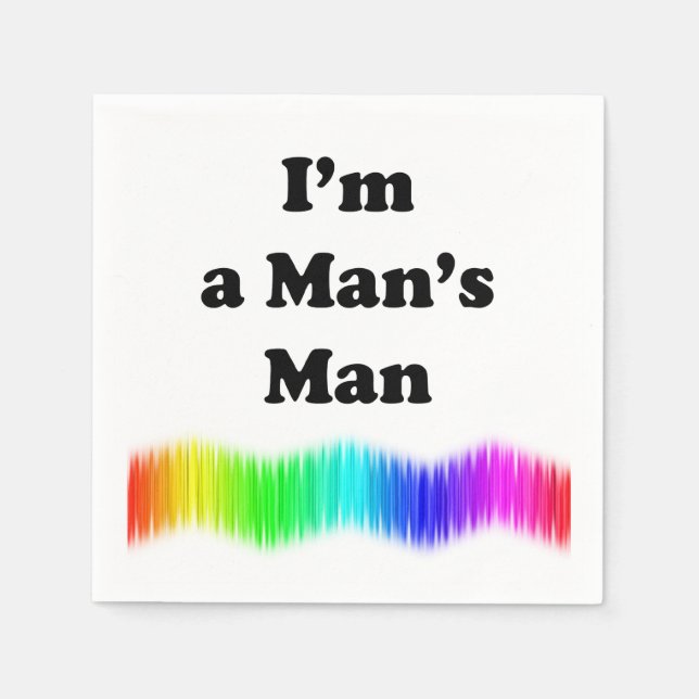 I'm A Man's Man Napkin (Front)