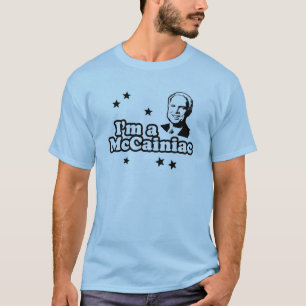 I'm a McCainiac T-Shirt