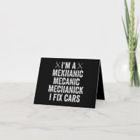 I'm a Mechanic Mekanic I Fix Cars Funny Repairman