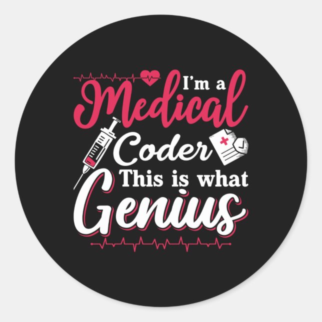 I'm A Medical Coder This Genius Coding Programmer Classic Round Sticker (Front)