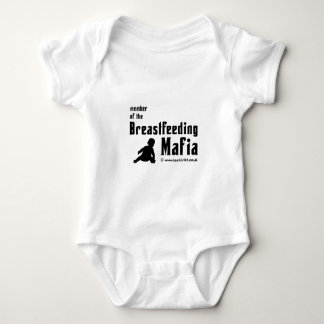 I'm a member of the breastfeeding mafia baby bodysuit