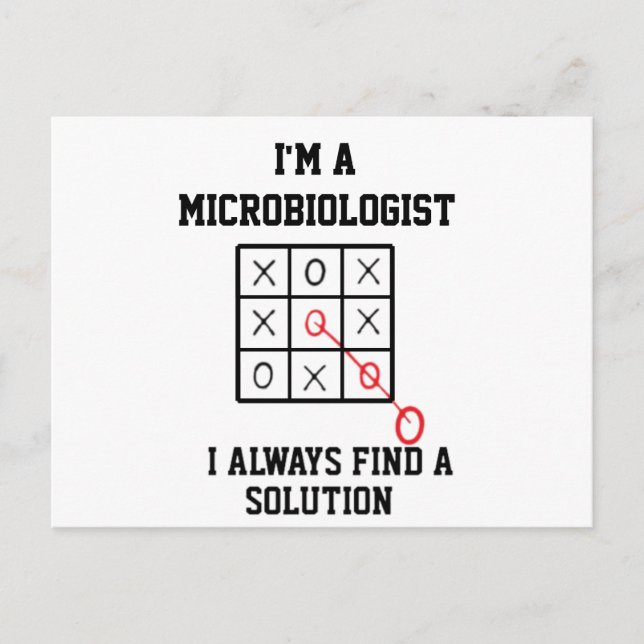 Im A Microbiologist I Always Find A Solution   Postcard (Front)