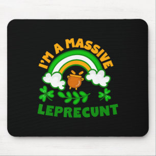 I'm A Mive Lepre Funny Coming Out St. Patricks Day Mouse Pad