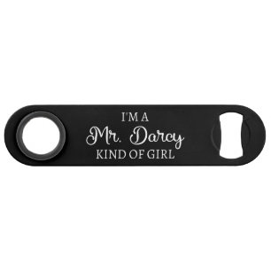I'm A Mr. Darcy Kind Of Girl I