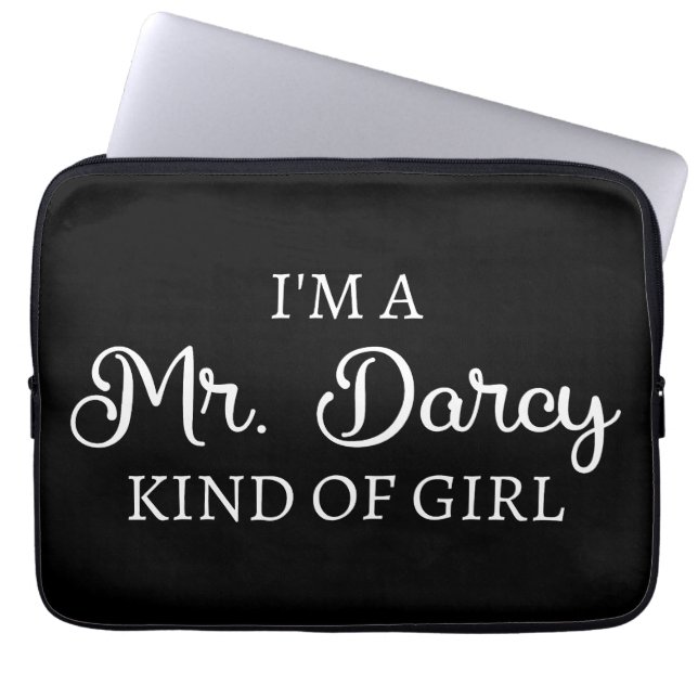 I'm A Mr. Darcy Kind Of Girl I Laptop Sleeve (Front)