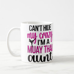 I'M A Muay Thai Aunt Funny Muay Thai Fighter Aunti Coffee Mug