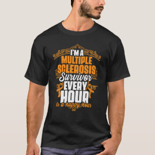 I'm A Multiple Sclerosis Survivor Support MS Aware T-Shirt