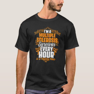 I'm A Multiple Sclerosis Survivor Support MS Aware T-Shirt