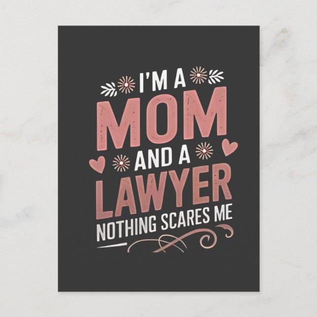 I'm a Mum and a Lawyer Nothing Scares Me Invitation Postcard (Front)