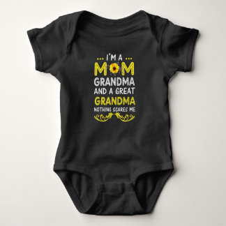 I'm A Mum Grandma Great Nothing Scares Me Mothers Baby Bodysuit