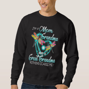 Im A Mum Grandma Great Nothing Scares Me Mothers D Sweatshirt