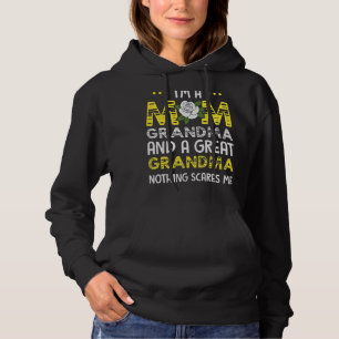 I'm A Mum Grandma Great Nothing Scares Me Mothers Hoodie