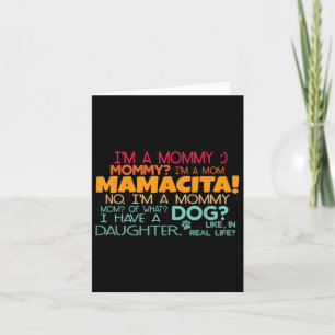 Im A Mummy, Mommy_ Im A Mum Mamacita Design Card