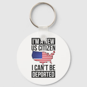 I'm A New Us Citizen Usa Us Citizenship  Key Ring