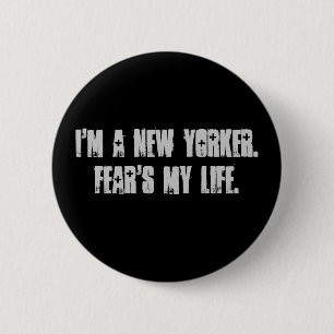 I'm a New Yorker. 6 Cm Round Badge