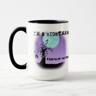I'm A Nightmare Before Coffee Funny Halloween Mug