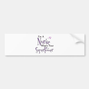 I'm A Nurse Bumper Sticker