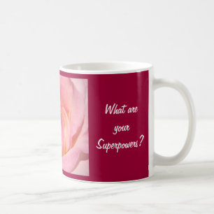 I'm a Nurse Coffee Mugs What are your Superpowers?