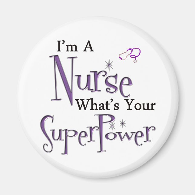 I'm A Nurse Magnet (Front)