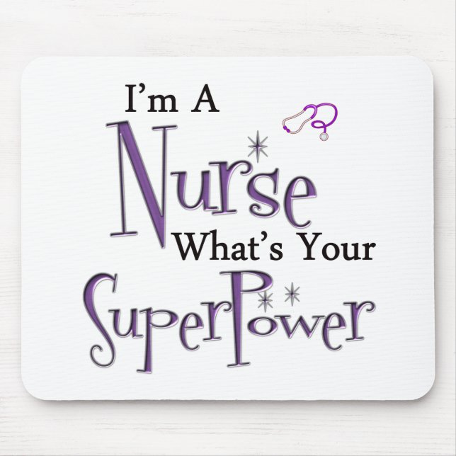 I'm A Nurse Mouse Pad (Front)
