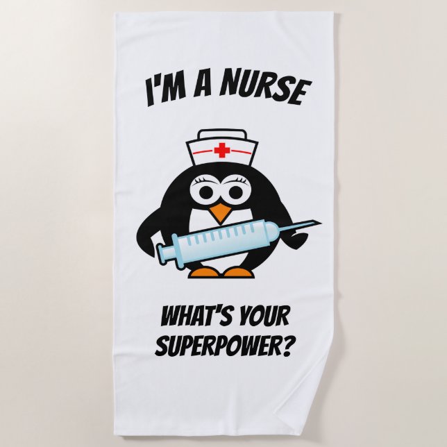 I'm a nurse what's your superpower? beach towel (Front)