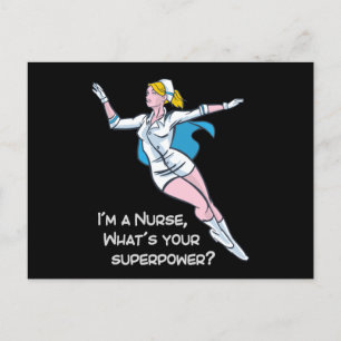 I'm a nurse what's your superpower postcard