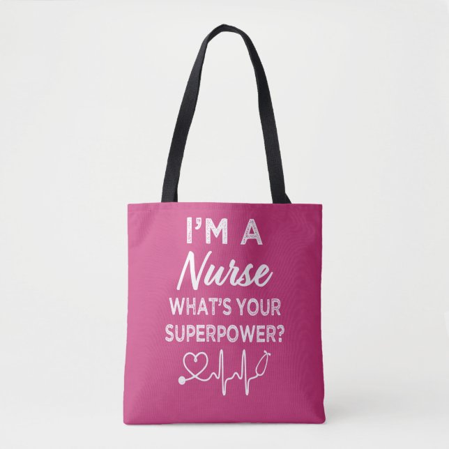 I'm a Nurse what's your superpower? women's bag (Front)