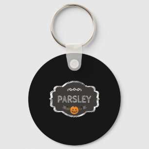 I'm A Parsley Spice Matching Halloween Funny Group Key Ring