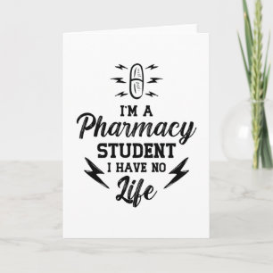 I'm A Pharmacy Student Pharmacist Tech Technician Card