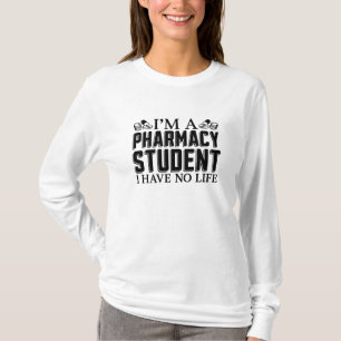 I'm A Pharmacy Student Tech Technician Pharmacist T-Shirt