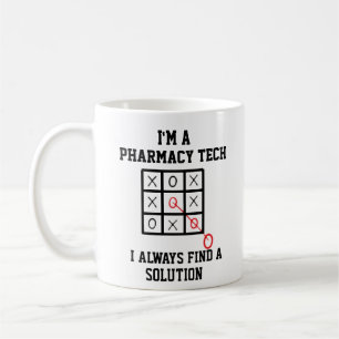 Im A Pharmacy Tech I Always Find A Solution Mug