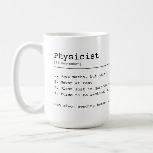 I'm a Physicist Coffee Mug