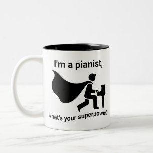 I'm a Pianist, What's Your Superpower? Two-Tone Coffee Mug