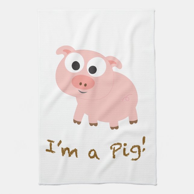 I'm A Pig Tea Towel (Vertical)