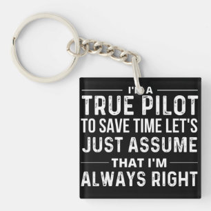 I'm a Pilot - To save time let's just assume that Key Ring