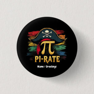 I'm a Pirate Pi Day A Funny Math Adventure 3 Cm Round Badge