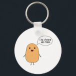 I'm a potato and proud key ring<br><div class="desc">A cute potato with a speech bubble "I'm a potato and proud".</div>