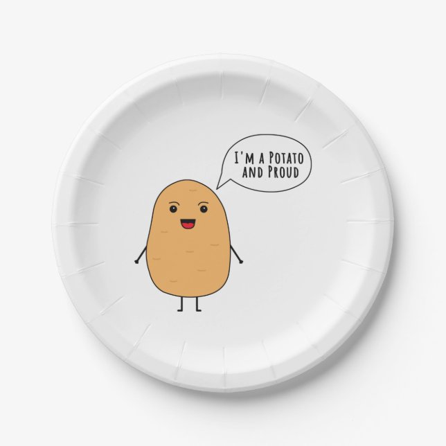 I'm a potato and proud paper plate (Front)
