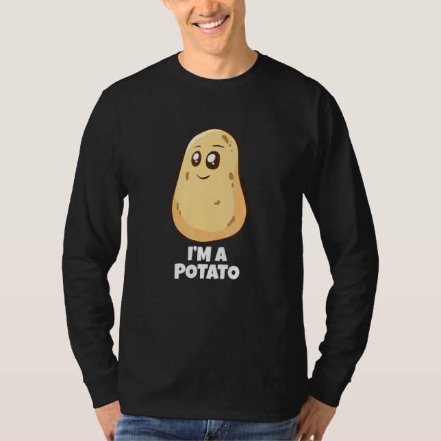 Im A Potato  Vegetarian Food Yam  Potatoes  T-Shirt (Front)
