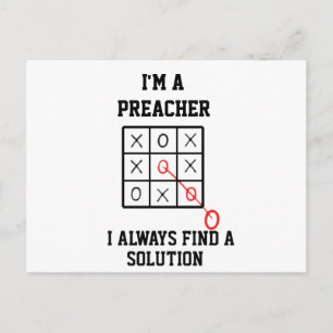 Im A Preacher I Always Find A Solution  Postcard