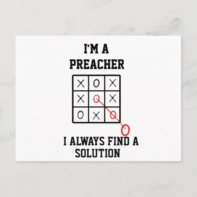 Im A Preacher I Always Find A Solution  Postcard (Front)