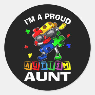 I'm A Proud Autism Aunt Autism Awareness Dabbing P Classic Round Sticker