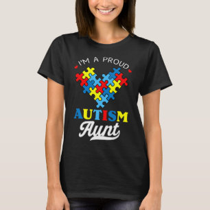 I'm A Proud Autism Aunt Autism Awareness Heart Nie T-Shirt