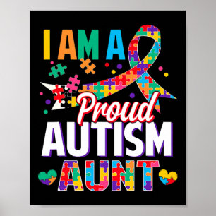 I'm A Proud Autism Aunt Autism Awareness Puzzle Pi Poster
