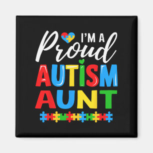 Im A Proud Autism Aunt Awareness Puzzle Piece Magnet