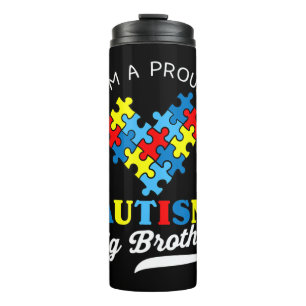 I'm A Proud Autism Big Brother - Perfect for broth Thermal Tumbler