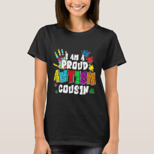 I'm A Proud Autism Cousin Autism Awareness Autisti T-Shirt
