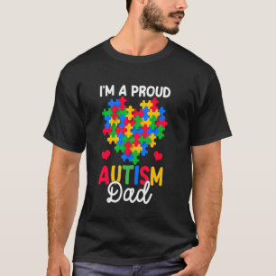 Im A Proud Autism Dad Mother Autism Awareness Sons T-Shirt