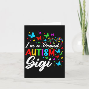 I'm A Proud Autism Gigi Autism Awareness Ribbons B Card