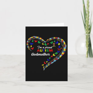 I'm A Proud Autism Godmother Card